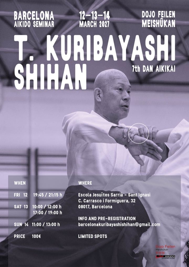 Poster of the 4th Barcelona Aikido Seminar with Takanori Kuribayashi Shihan: 12, 13 and 14 March 2027
